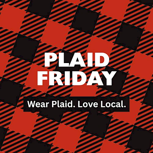 The image has a red and black plaid pattern with the words "Plaid Friday. Wear Plaid. Love Local." in white text.
